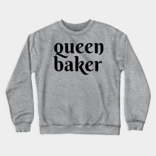 Queen Baker Crewneck Sweatshirt